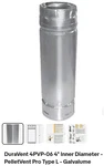 Duravent 4PVP-06 4" Inner Diameter Pelletvent Pro Type Galvalume. Fixed Price $39.72.