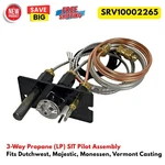 SRV10002265 3-WAY Propane Sit Pilot Assembly For Dutchwest, Majestic, Monessen. Fixed Price $121.82.