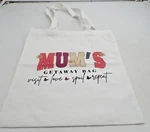 Mum's Getaway Bag Canvas Tote Shopping Visit, Love, Spoil, Repeat. Fixed Price $8.50.